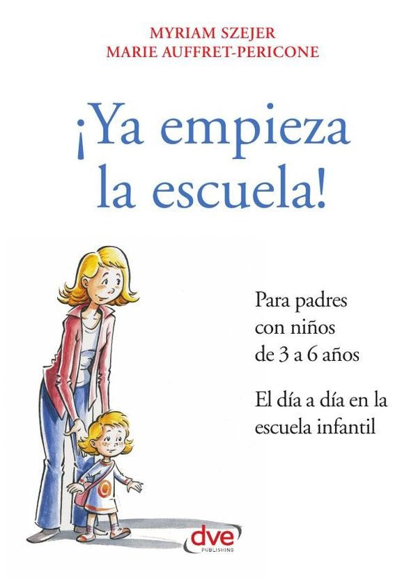 ¡Ya empieza la escuela! | Auffret-Pericone, Szejer