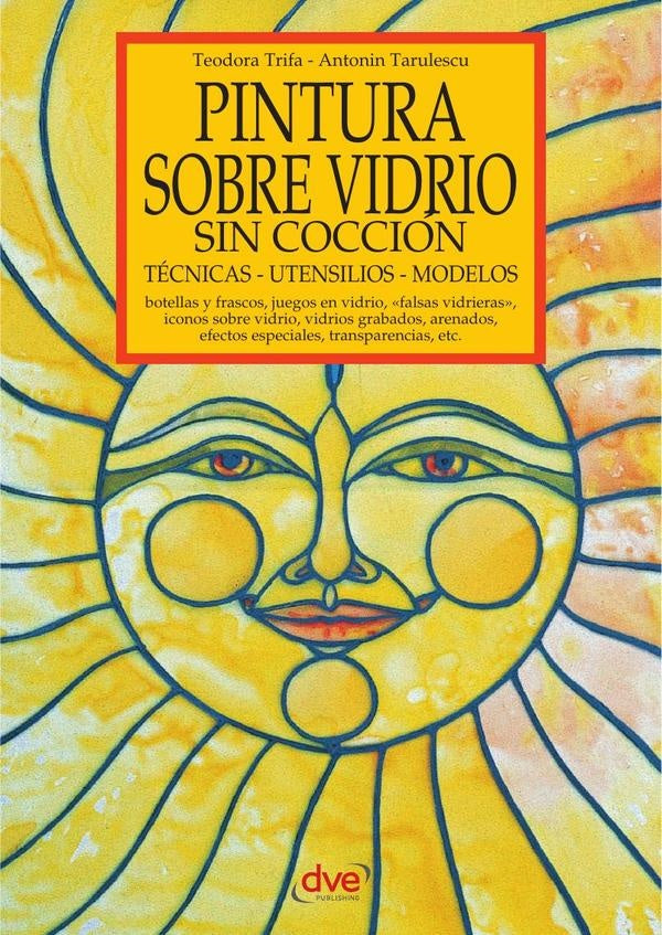 Pintura sobre vidrio sin cocción | Trifa, Tarulescu