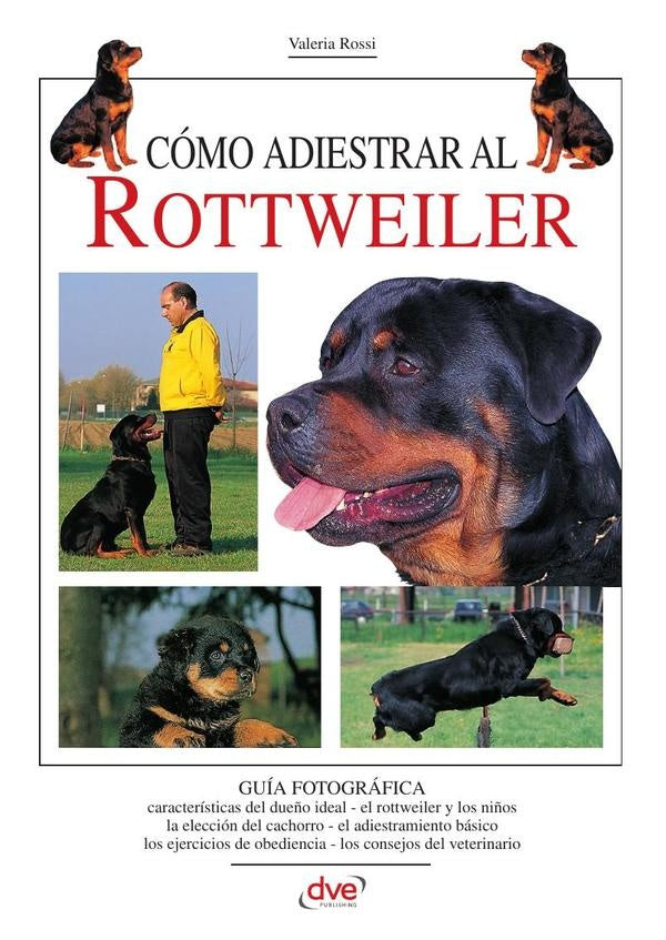 Cómo adiestrar al Rottweiler | Valeria Rossi