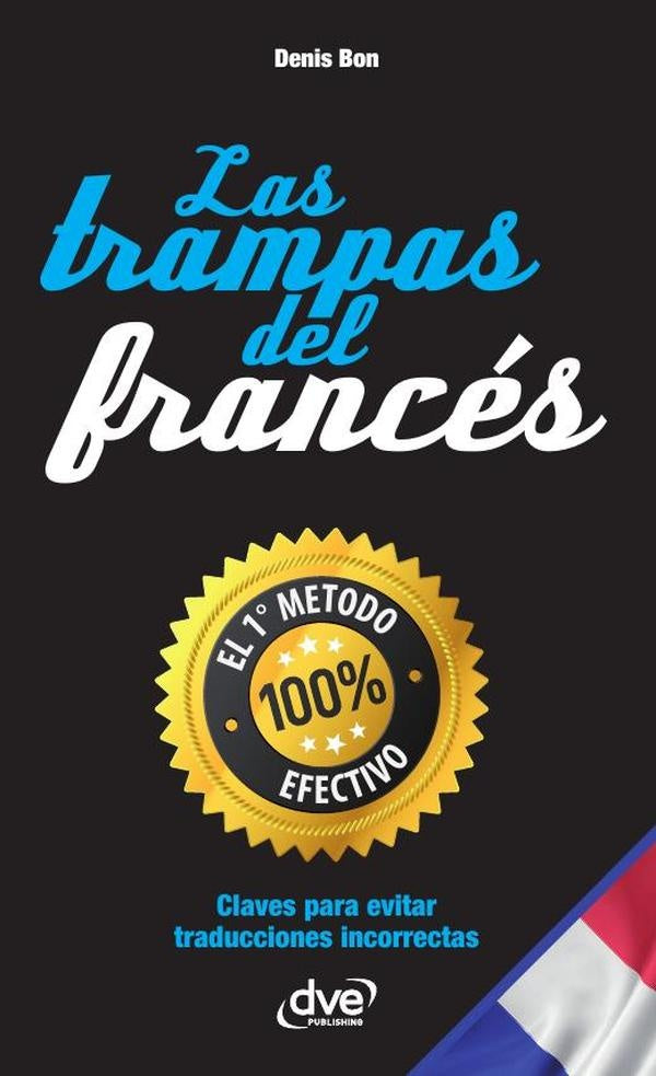 Las trampas del francés | Denis Bon
