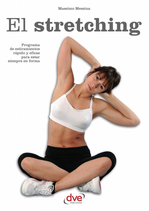 El stretching | Massimo Messina