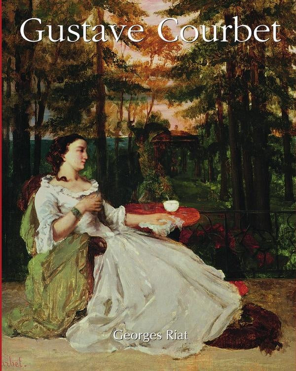Gustave Courbet | Georges Riat