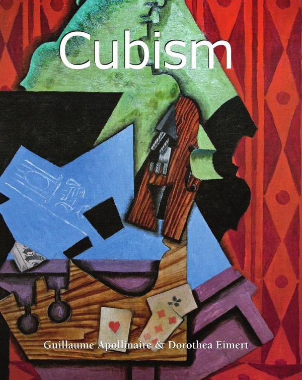 Cubism | Guillaume Apollinaire