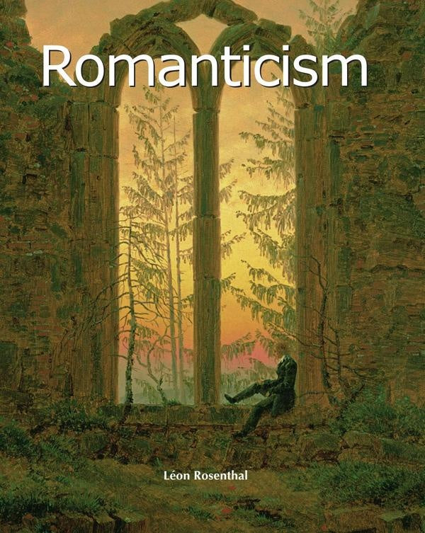 Romanticism | Léon Rosenthal