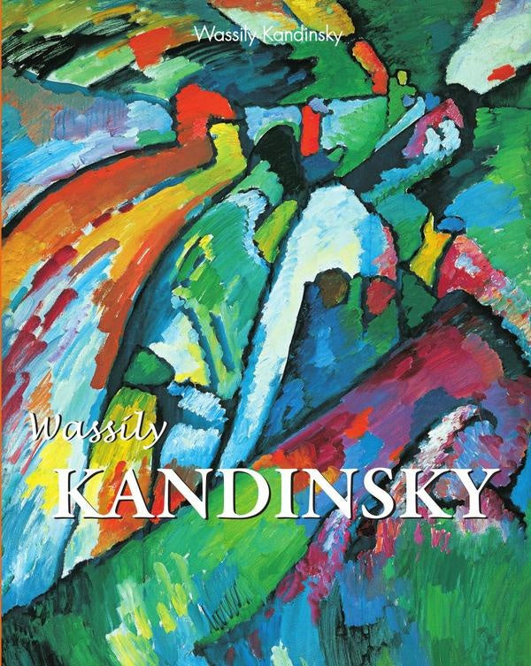 Wassily Kandinsky | Wassily Kandinsky
