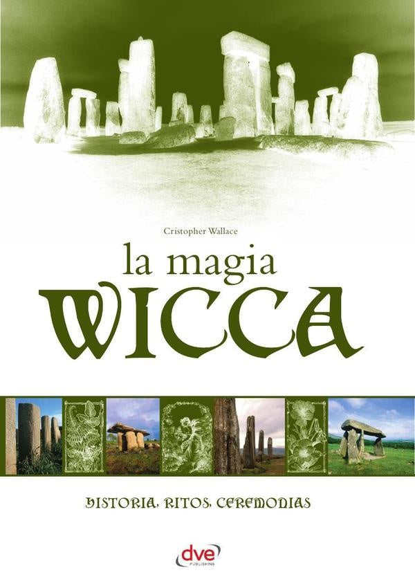 La Magia Wicca | Cristopher Wallace