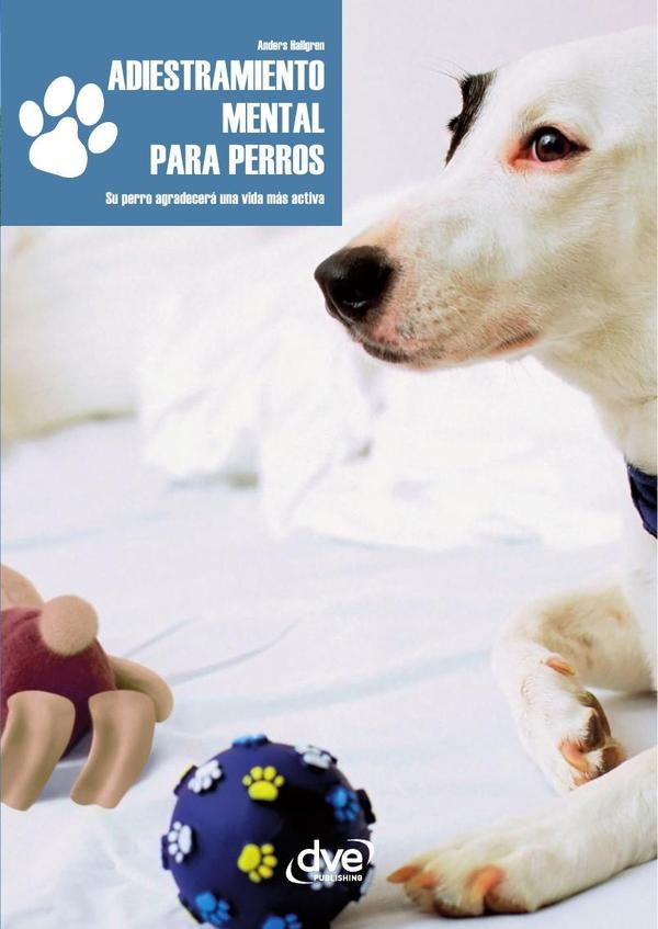 Adiestramiento mental para perros | Anders Hallgren