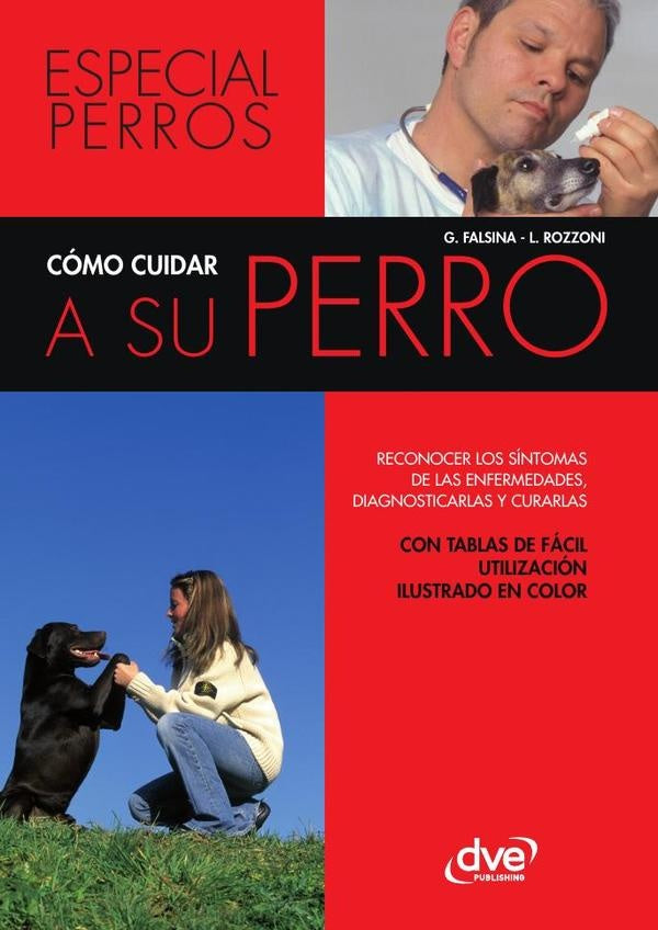 Cómo cuidar a su perro | Falsina, Rozzoni