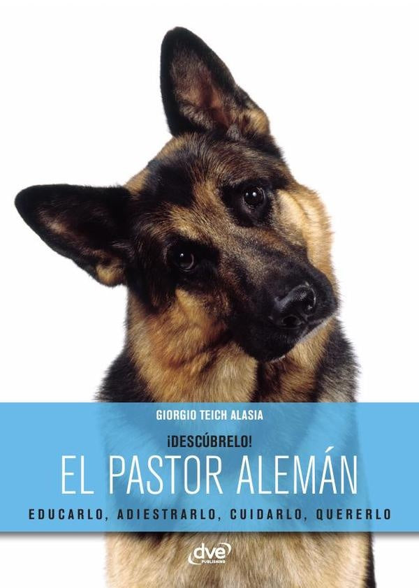 El pastor alemán | Giorgio Teich Alasia
