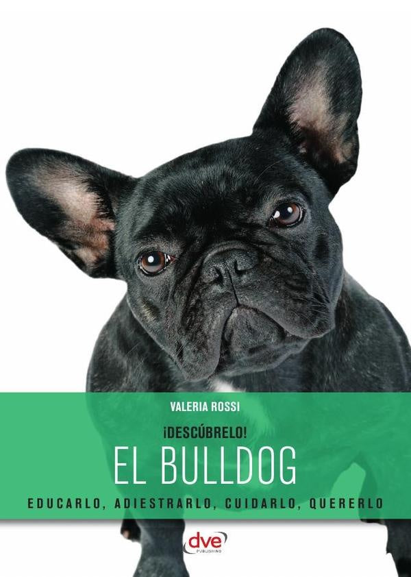 El bulldog | Valeria Rossi