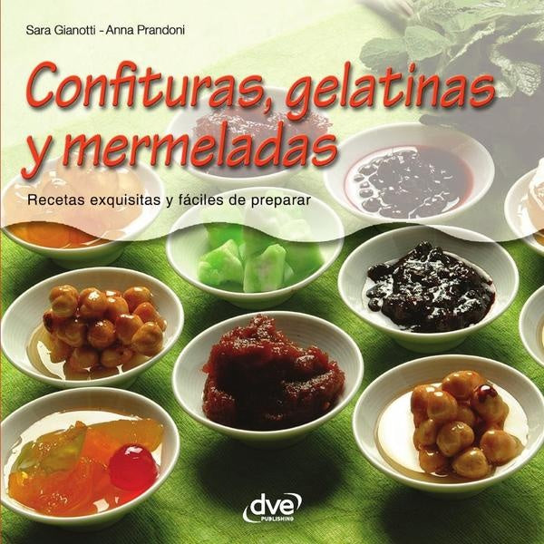 Confituras, gelatinas y mermeladas | Gianotti, Prandoni