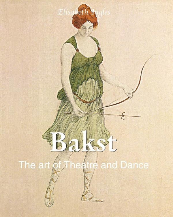 Bakst | Elisabeth Ingles