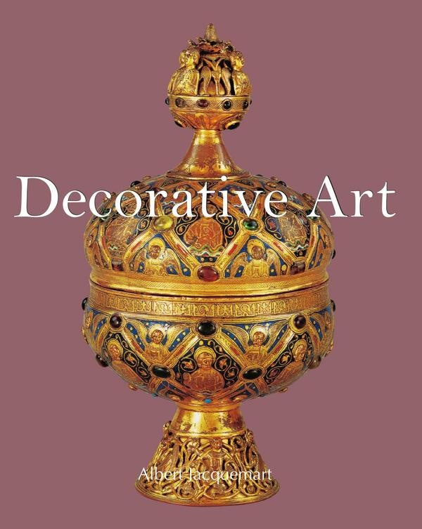 Decorative Art | Albert Jacquemart
