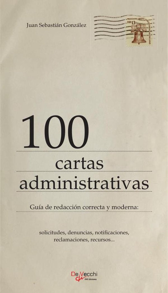 100 cartas administrativas | Juan Sebastián González
