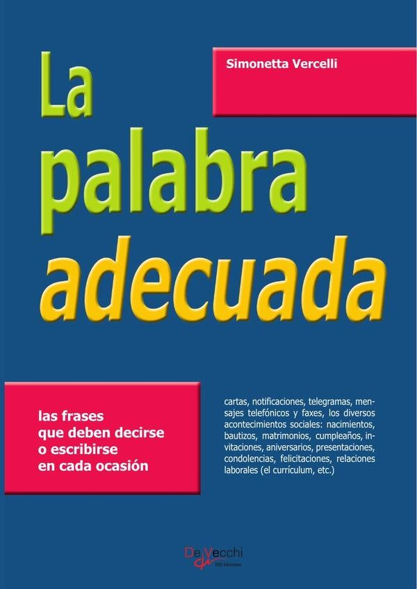 La palabra adecuada | Simonetta Vercelli