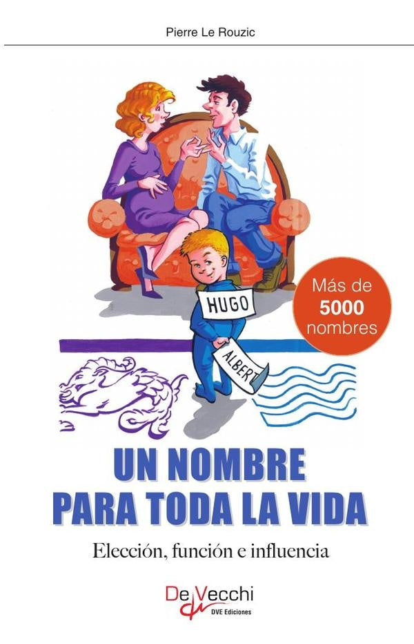 Un nombre para toda la vida | Pierre Le Rouzic