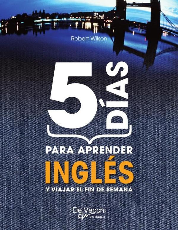 5 días para aprender inglés  | ROBERT WILSON