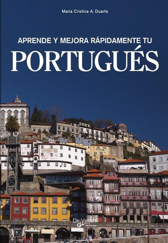Aprende y mejora rápidamente tu portugués | Maria Cristina A. Duarte