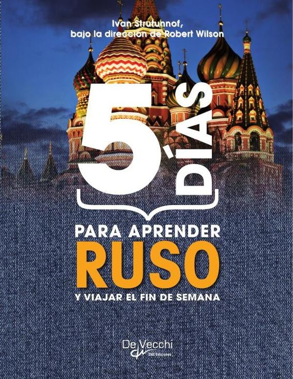 5 días para aprender Ruso | Ivan Strutunnof
