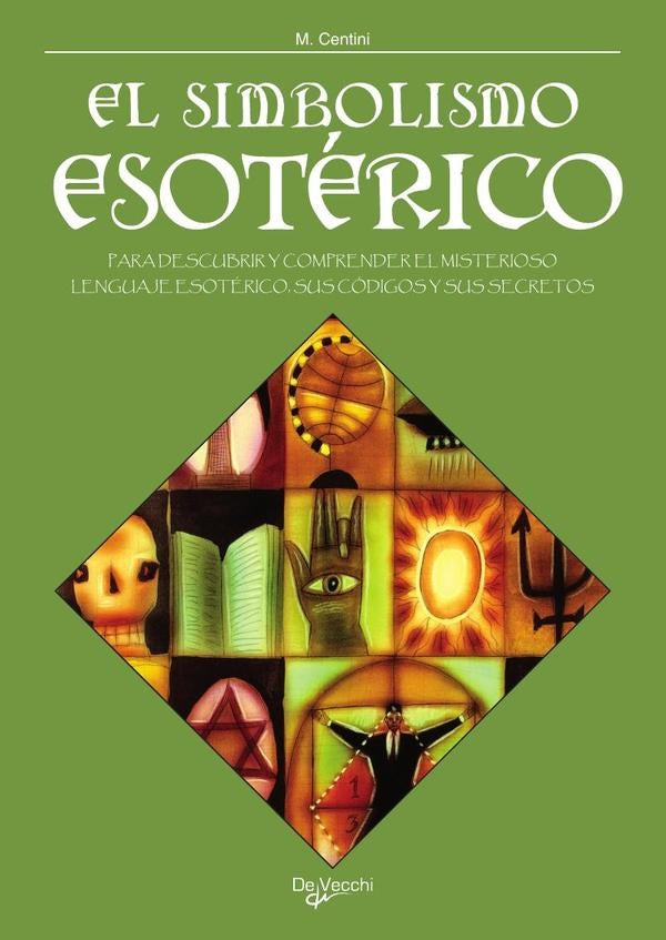El simbolismo esotérico  | M. Centini