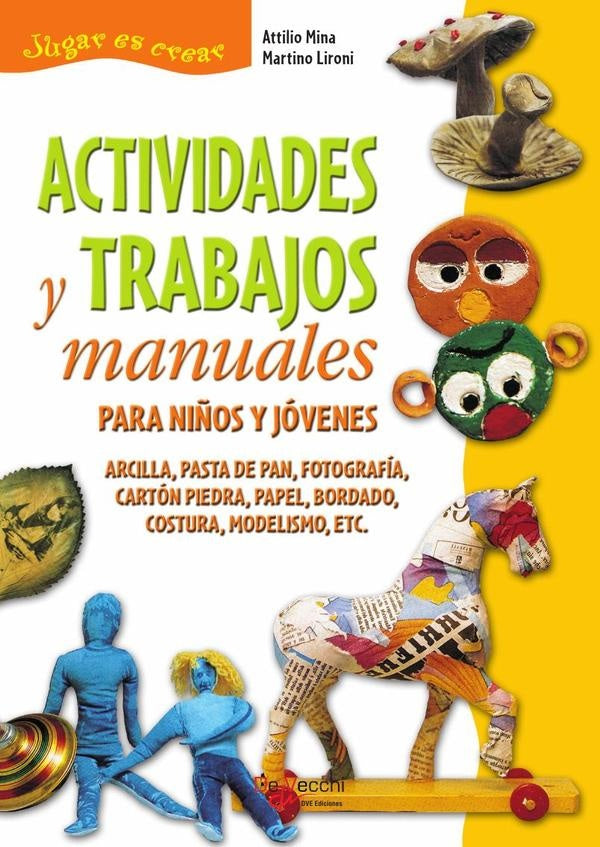 Actividades y trabajos manuales  | Mina, Lironi