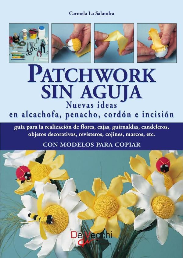 Patchwork sin aguja | Carmela La Salandra