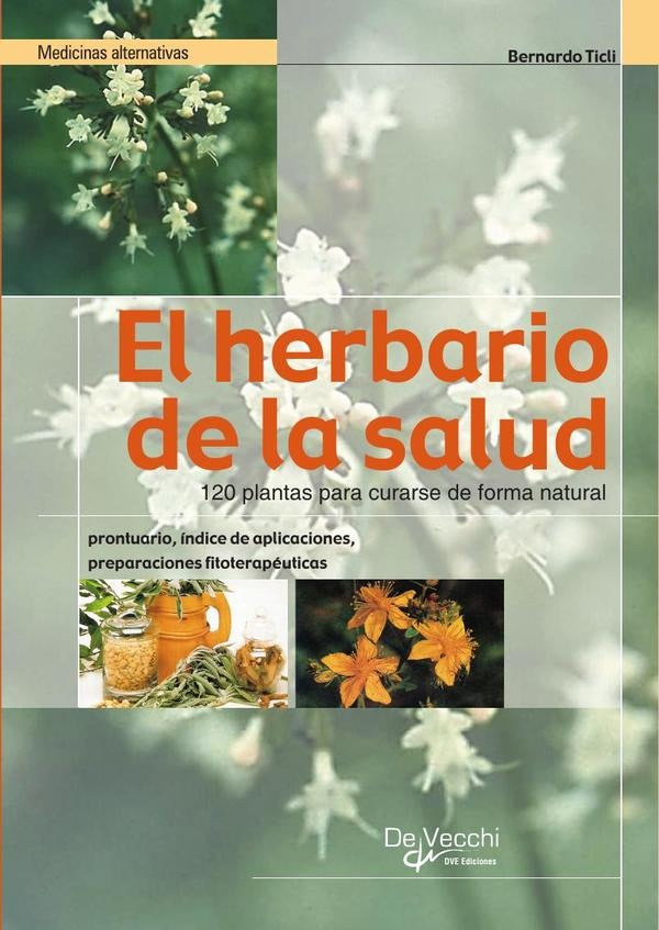 El herbario de la salud  | Bernardo Ticli