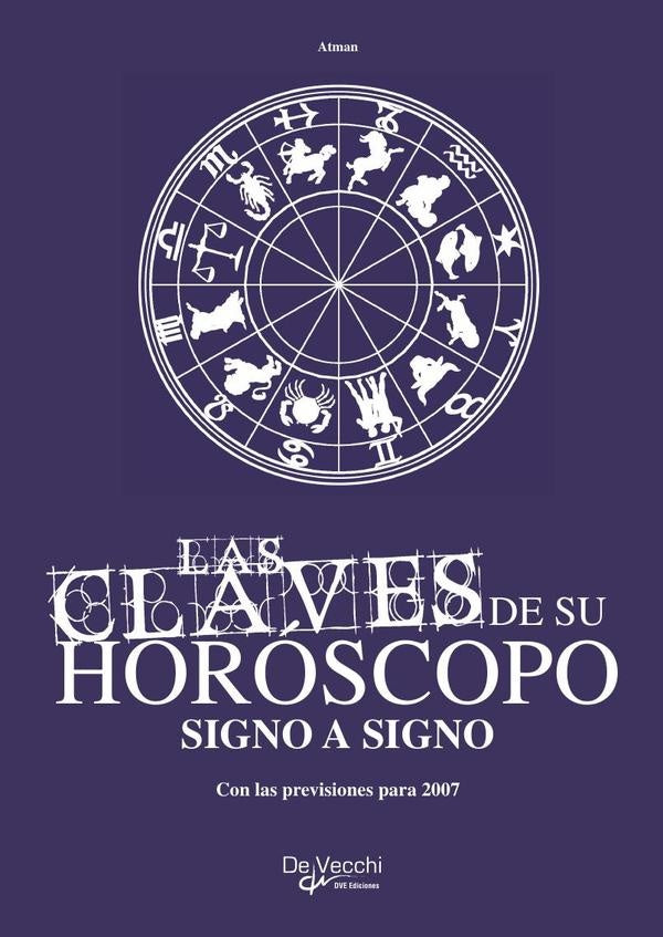 Las claves de su horóscopo signo a signo | Atman