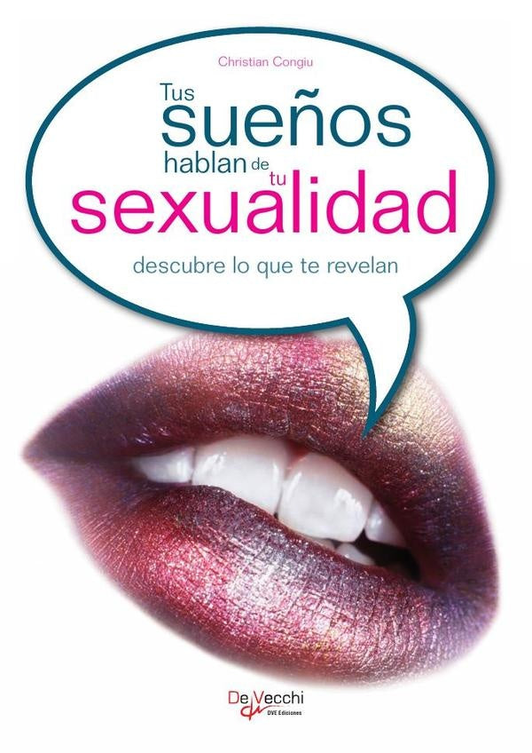 Tus sueños hablan de tu sexualidad | Christian Congiu