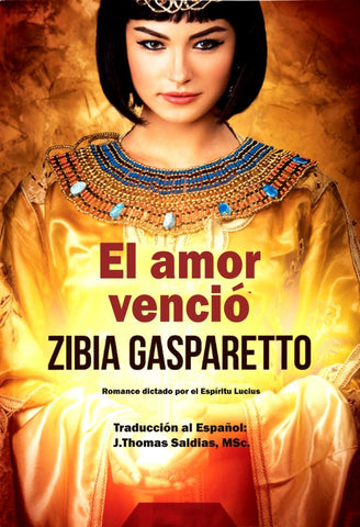 El Amor Venció | Gasparetto, Saldias MSc y otros