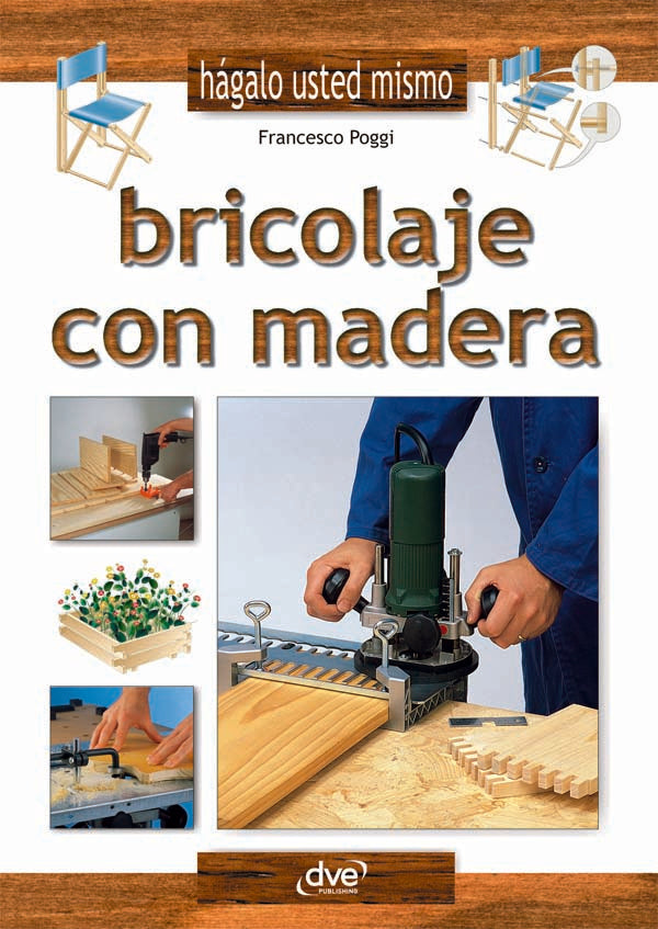 Bricolaje con madera | Francesco Poggi