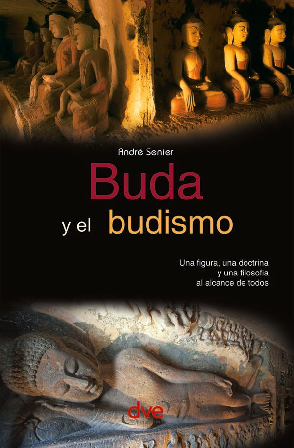 Buda y el budismo | André Senier