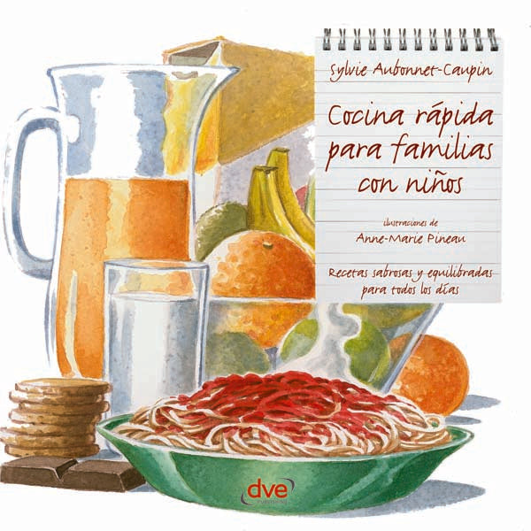 Cocina rápida para familias con niños | Aubonnet-Caupin, Pineau