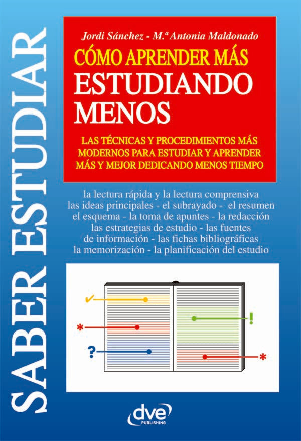 Cómo aprender más estudiando menos | Maldonado, Sánchez
