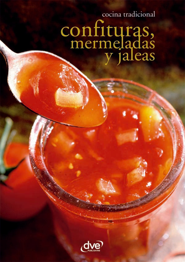 Confituras, mermeladas y jaleas | Vários autores, Varios autores y otros