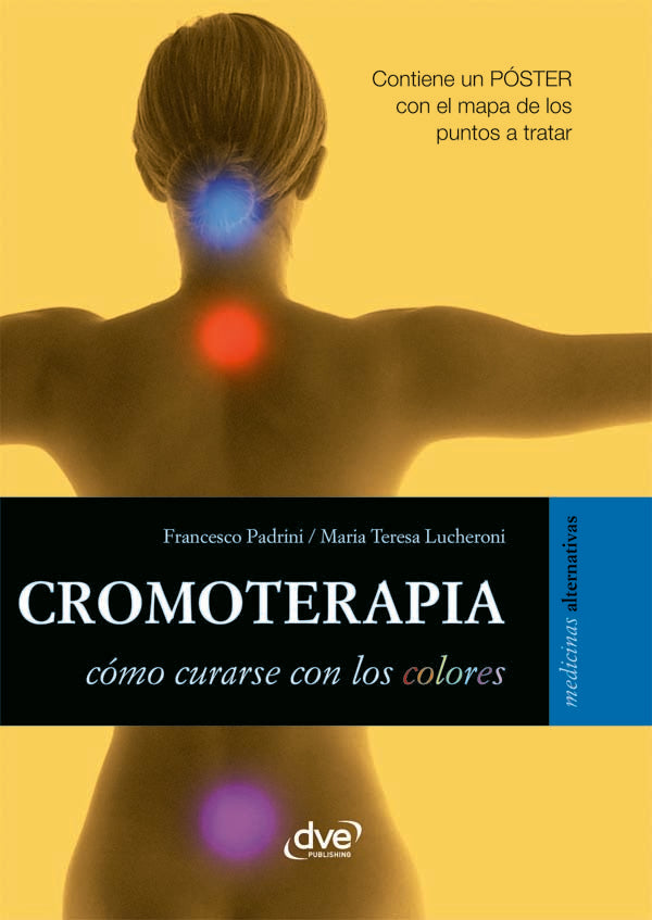 Cromoterapia | Padrini, Lucheroni