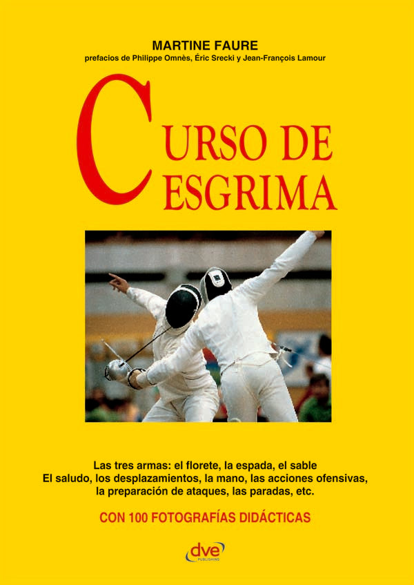 Curso de esgrima | Martine Fauré