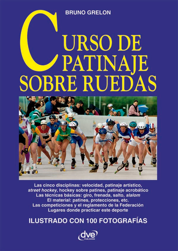 Curso de patinaje sobre ruedas | Bruno Grelon