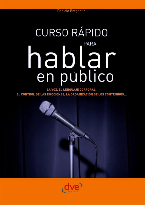 Curso rápido para hablar en público | DANIELA BREGANTIN