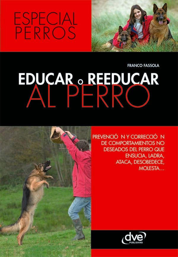Educar o reeducar al perro | Franco Fassola