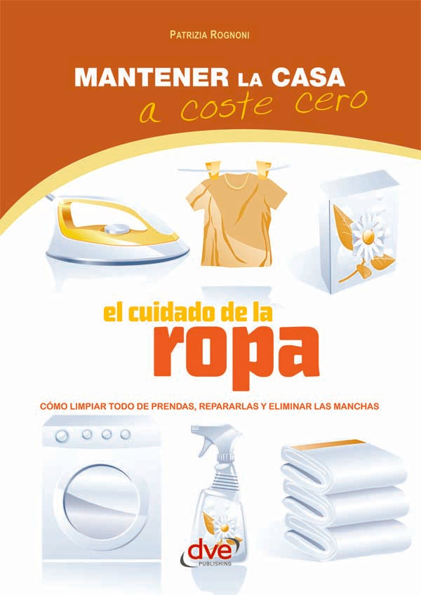 El cuidado de la ropa | Patrizia Rognoni