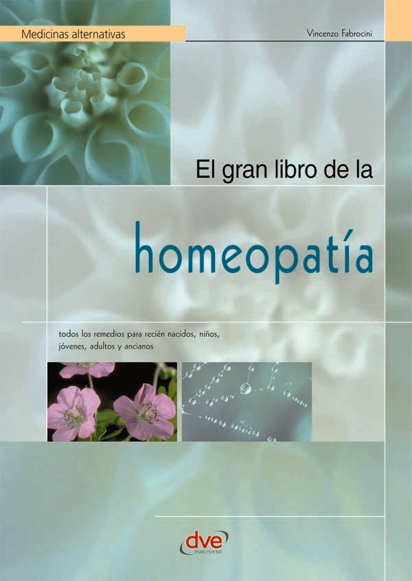 El gran libro de la homeopatía | Vincenzo Fabrocini