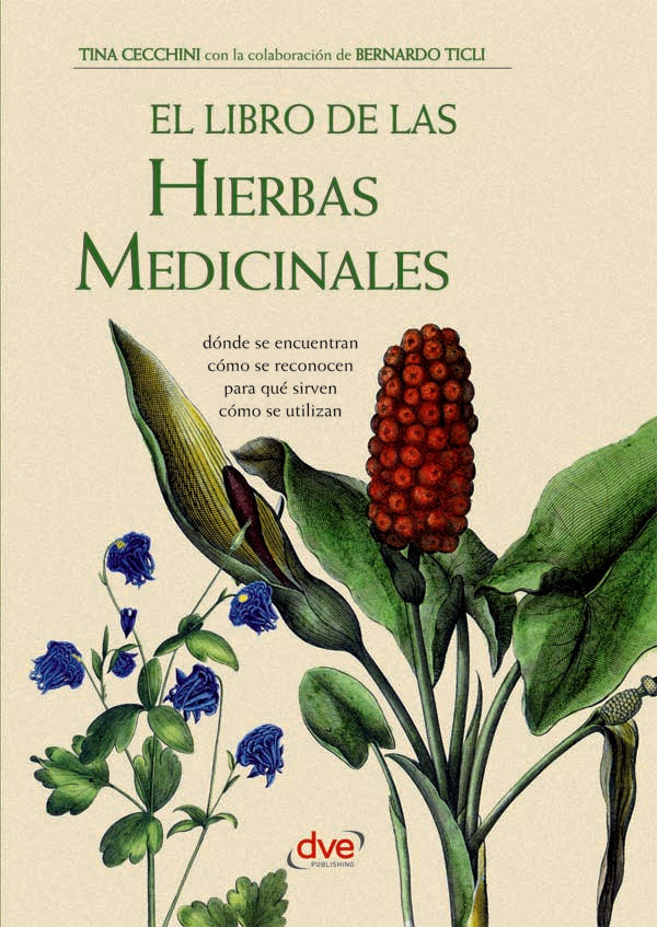 El libro de las hierbas medicinales | Cecchini, Ticli