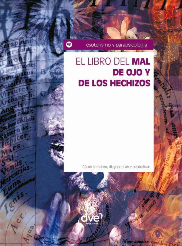 El libro del mal de ojo y de los hechizos | Vários autores