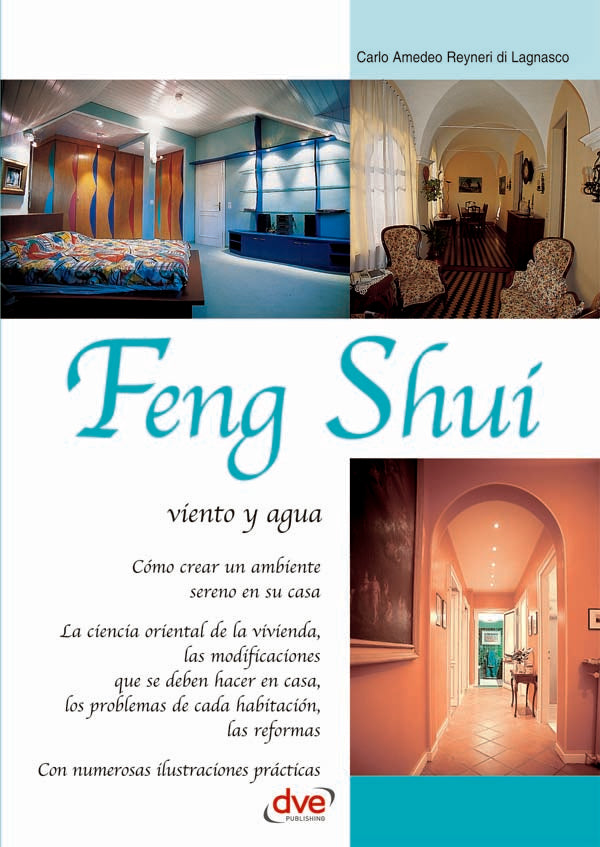Feng Shui: viento y agua | Amedeo Reyneri di Lagnasco