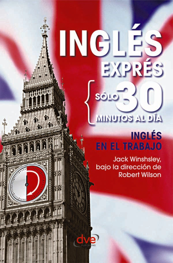 Inglés exprés: Inglés en el trabajo | Jack Winshsley