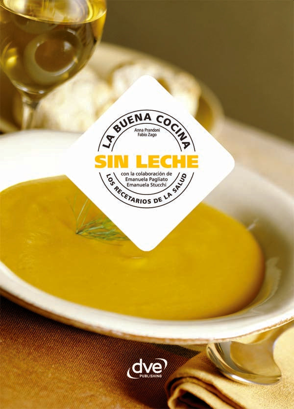 La buena cocina sin leche | Prandoni, Zago