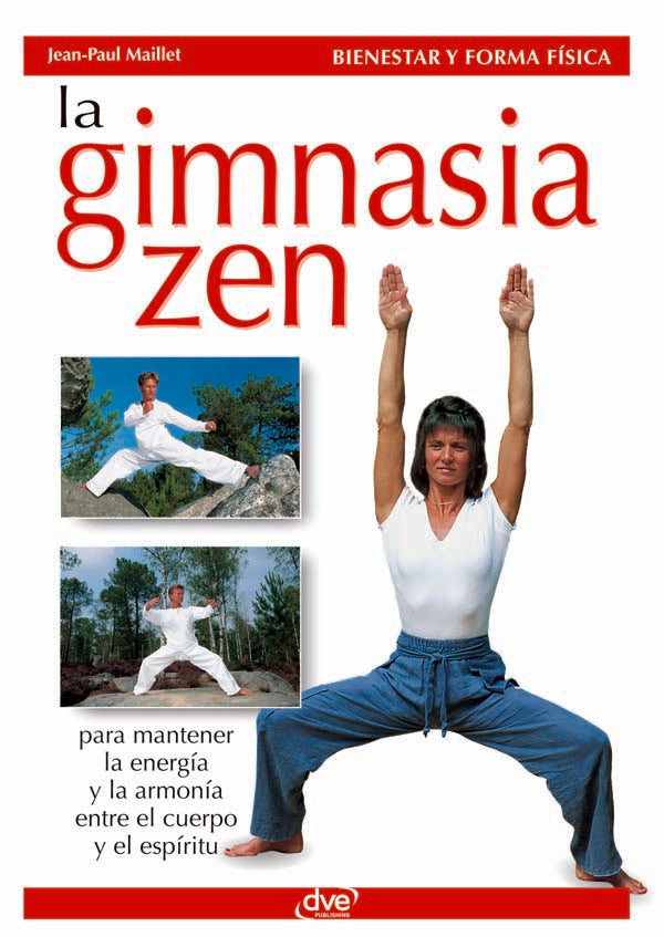 La gimnasia zen | Jean-Paul Maillet