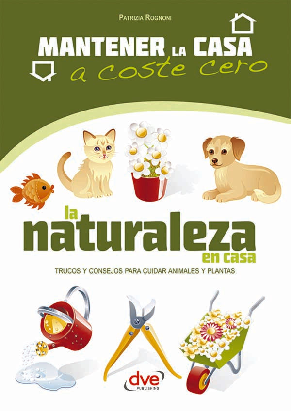 La naturaleza en casa | Patrizia Rognoni