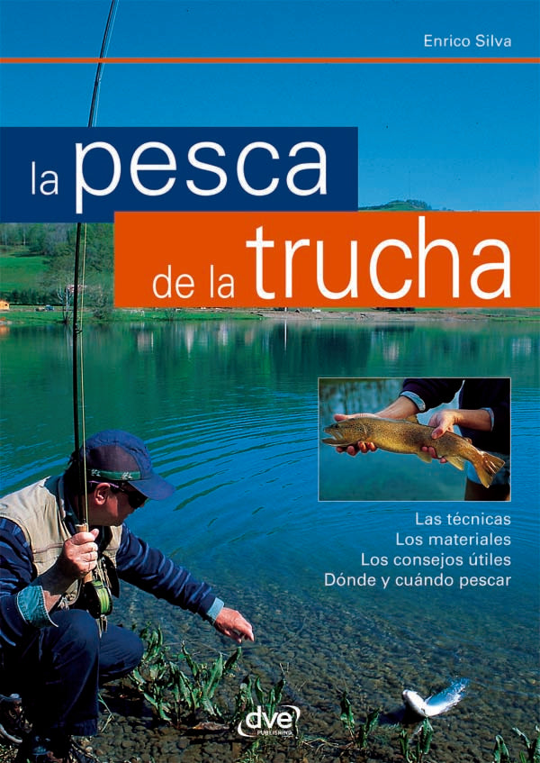 La pesca de la trucha | Enrico Silva